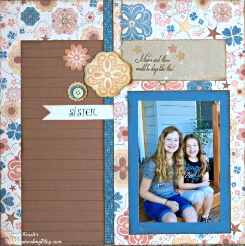 Sisters Layout by Wendy Kessler