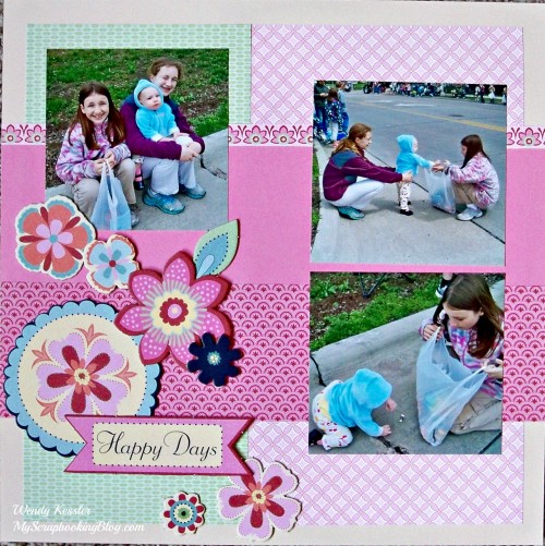 Happy Days Layout by Wendy Kessler