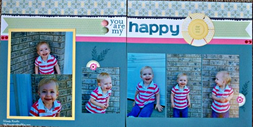 You Are My Happy Layout by Wendy Kessler