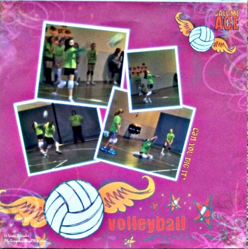 Call Me Ace Volleyball Layout by Wendy Kessler