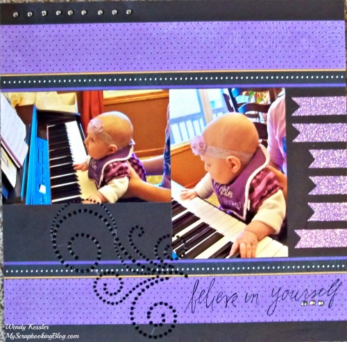 Believe in Yourself Layout by Wendy Kessler