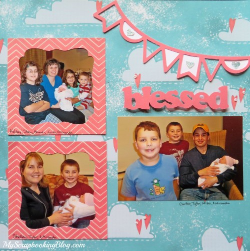 Blessed Baby Layout by Wendy Kessler