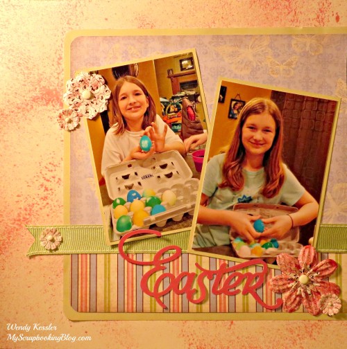 Easter Layout by Wendy Kessler