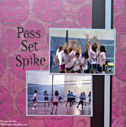 Volleyball Layout by Wendy Kessler