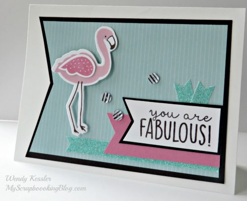 Fabulous Card by Wendy Kessler