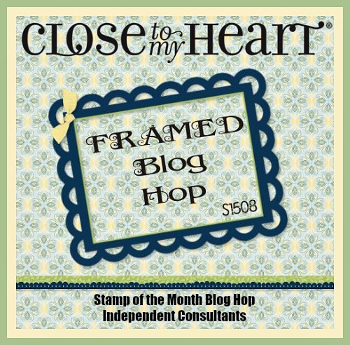August 2015 CTMH SOTM Blog Hop – Framed