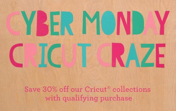 Cyber Monday Cricut Craze